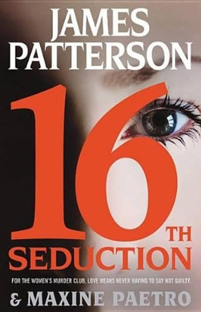 16th Seduction by James Patterson 9780316551182