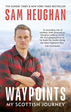 Waypoints: My Scottish Journey by Sam Heughan 9781804190296