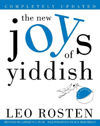 The New Joys of Yiddish by Lawrence Bush 9780609806920