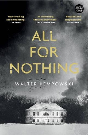 All for Nothing by Walter Kempowski 9781847087218