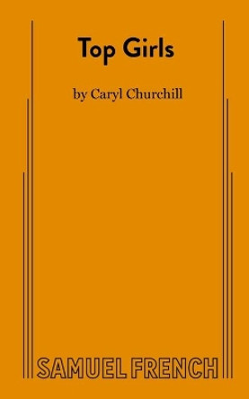 Top Girls by Caryl Churchill 9780573630231