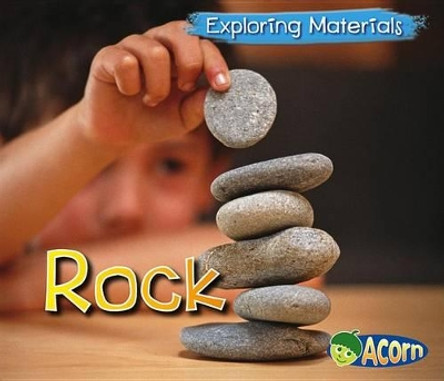 Rock (Exploring Materials) by Abby Colich 9781432980269