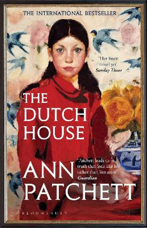 The Dutch House: Nominated for the Women's Prize 2020 by Ann Patchett 9781526624062