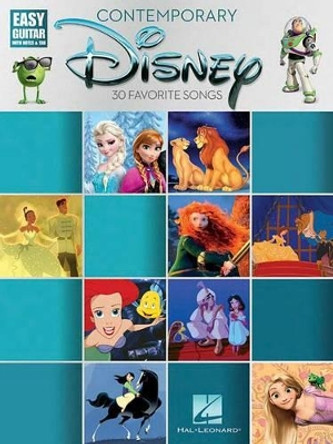 Contemporary Disney: Easy Guitar With Notes And Tab by Hal Leonard Publishing Corporation 9781495075216
