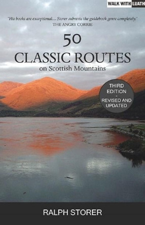 50 Classic Routes on Scottish Mountains by Ralph Storer 9781912147298