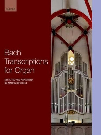 Bach Transcriptions for Organ by Johann Sebastian Bach 9780193399020