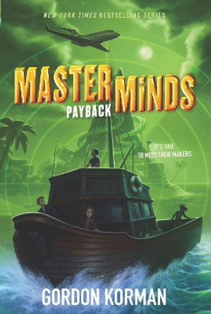 Masterminds: Payback by Gordon Korman 9780062300065