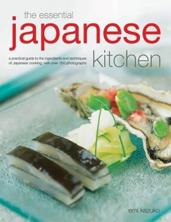 Essential Japanese Kitchen by Emi Kazuko 9780754825609
