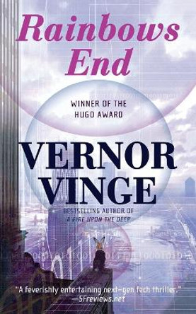 Rainbows End by Vernor Vinge 9781250841506