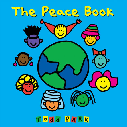 The Peace Book by Todd Parr 9780316510776