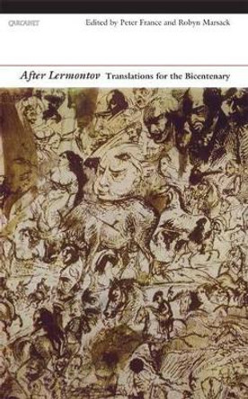 After Lermontov: Translations for the Bicentenary by Mikhail Lermontov 9781847772756