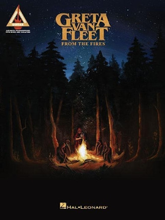 Greta Van Fleet - From the Fires by Greta Van Fleet 9781540043115