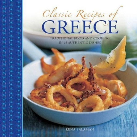 Classic Recipes of Greece by Rena Salaman 9780754829683
