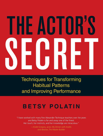 The Actor's Secret by Betsy Polatin 9781583946824