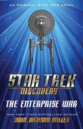 Star Trek: Discovery: The Enterprise War by John Jackson Miller 9781982113315