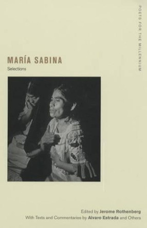 Maria Sabina: Selections by Maria Sabina 9780520239531