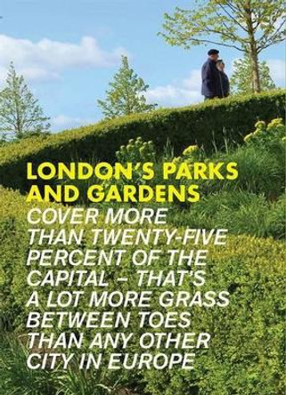 London's Parks and Gardens by Nana Ocran 9781902910529