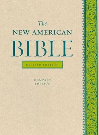 The New American Bible Revised Edition by Confraternity of Christian Doctrine 9780195298048