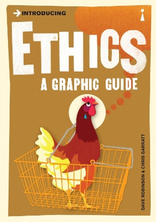 Introducing Ethics: A Graphic Guide by Dave Robinson 9781848310087