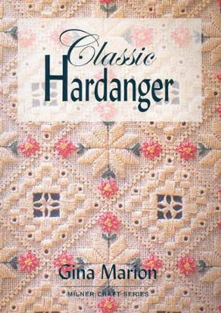 Classic Hardanger by Gina Marion 9781863513432