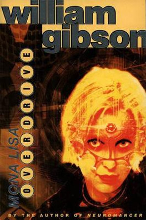 Mona Lisa Overdrive by William Gibson 9780006480440