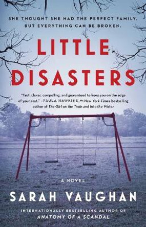 Little Disasters by Sarah Vaughan 9781501172229