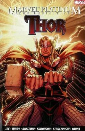 Marvel Platinum: The Definitive Thor by Stan Lee 9781846534812