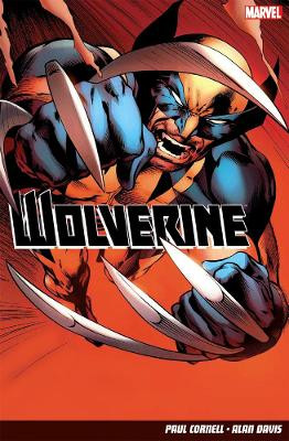 Wolverine Volume 1: Hunting Season by Paul Cornell 9781846535413