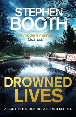 Drowned Lives by Stephen Booth 9780751576290