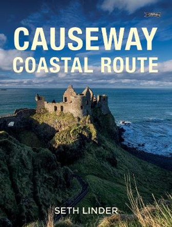 Causeway Coastal Route by Seth Linder 9781788490962