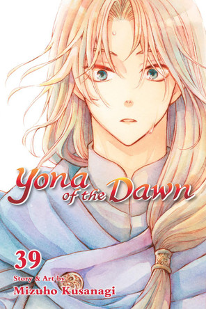 Yona of the Dawn, Vol. 39 by Mizuho Kusanagi 9781974739004