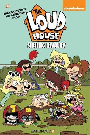 The Loud House #17: Sibling Rivalry by The Loud House Creative Team 9781545809778