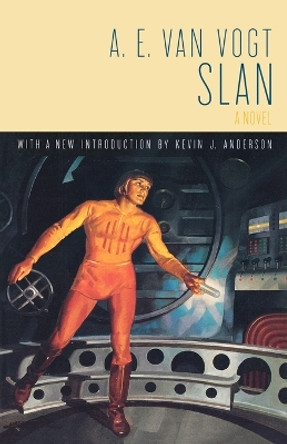 Slan by A. E. van Vogt 9780312852368