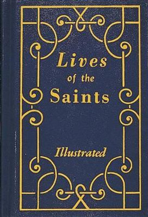 Lives of the Saints by H Hoever 9780899428703
