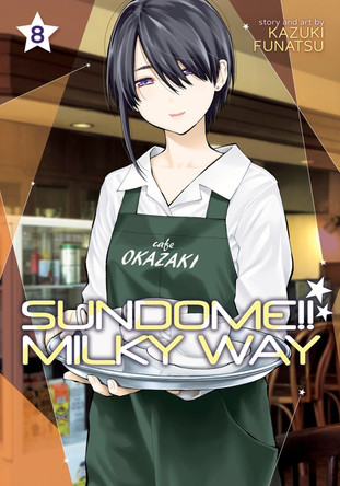 Sundome!! Milky Way Vol. 8 by Kazuki Funatsu 9781685795443