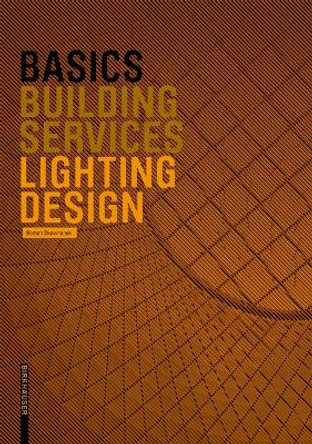 Basics Lighting Design by Roman Skowranek