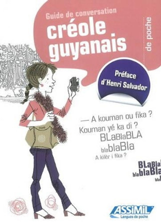 Creole Guyanais De Poche: Guide de conversation by Aude Desire 9782700505542