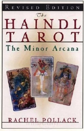 The Haindl Tarot by Rachel Pollack 9781564145987