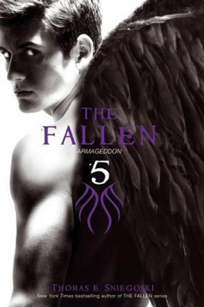 The Fallen 5: Armageddon by Tom Sniegoski 9781442460058