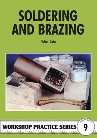 Soldering and Brazing by Tubal Cain 9780852428450