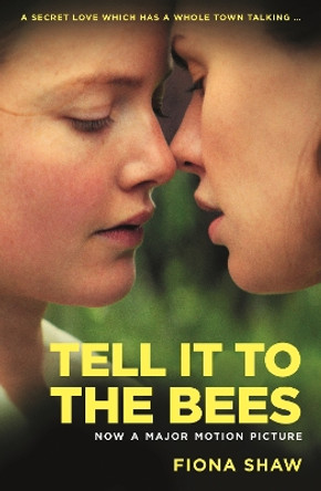 Tell it to the Bees by Fiona Shaw 9780955647666