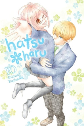 Hatsu Haru, Vol. 10 by Shizuki Fujisawa 9781975353582