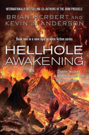 Hellhole Awakening by Kevin J. Anderson 9781849830317