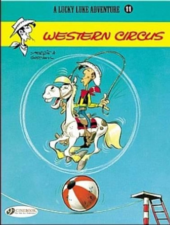 Lucky Luke Vol.11: Western Circus by Goscinny 9781905460557