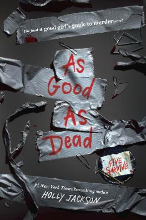 As Good as Dead: The Finale to a Good Girl's Guide to Murder by Holly Jackson 9780593379851