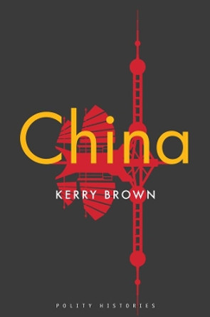 China by Kerry Brown 9781509541485