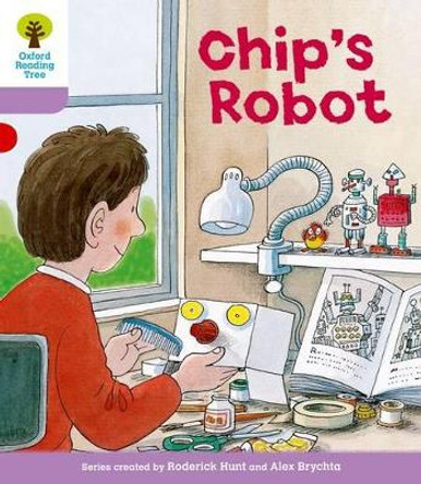 Oxford Reading Tree: Level 1+: More First Sentences B: Chip's Robot by Roderick Hunt 9780198480853