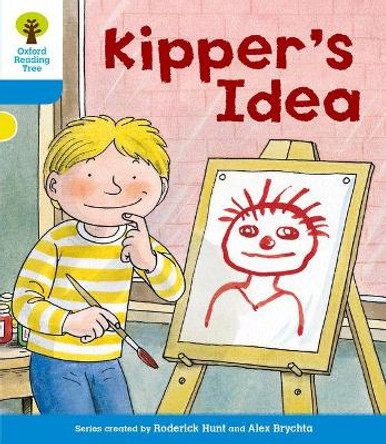 Oxford Reading Tree: Level 3: More Stories A: Kipper's Idea by Roderick Hunt 9780198481928