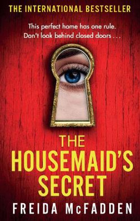 The Housemaid's Secret by Freida McFadden 9780349132600