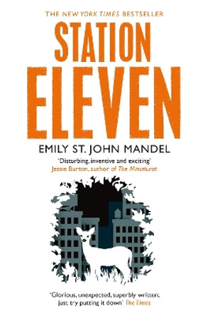 Station Eleven by Emily St. John Mandel 9781447268970